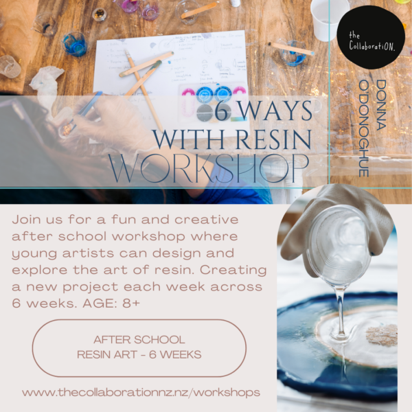 Workshop -  6 Ways with Resin